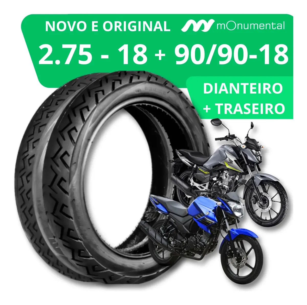 Pneu Monumental Traseiro 90/90-18 e Dianteiro 2.75-18 para Moto CG Titan Fan Start 160 150 125 Factor Fazer